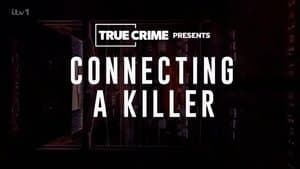 Connecting a Killer