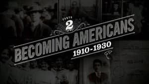 Becoming American (1914–1930)