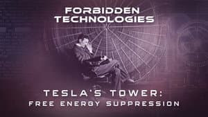 Tesla’s Tower: Free Energy Suppression