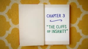 Chapter Three: The Cliffs of Insanity