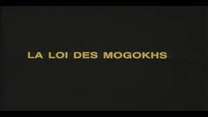 The Law of the Mogokhs (1)