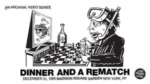 Dinner and a Rematch