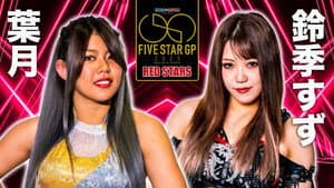 Stardom 5★STAR Grand Prix 2023 ~ Day 20