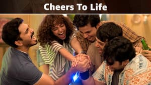 Cheers To life