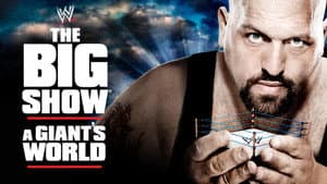 Big Show: A Giant's World