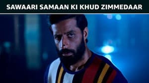 Sawaari Samaan Ki Khud Zimmedaar