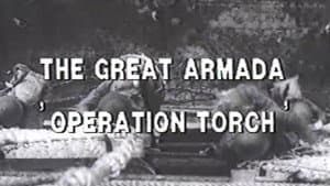 Part Eight: The Great Armada 'Operation Torch'