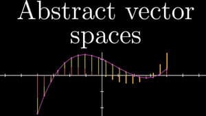 Abstract vector spaces