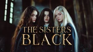SISTERS BLACK: A House of Black Tale. Bellatrix, Narcissa and Andromeda