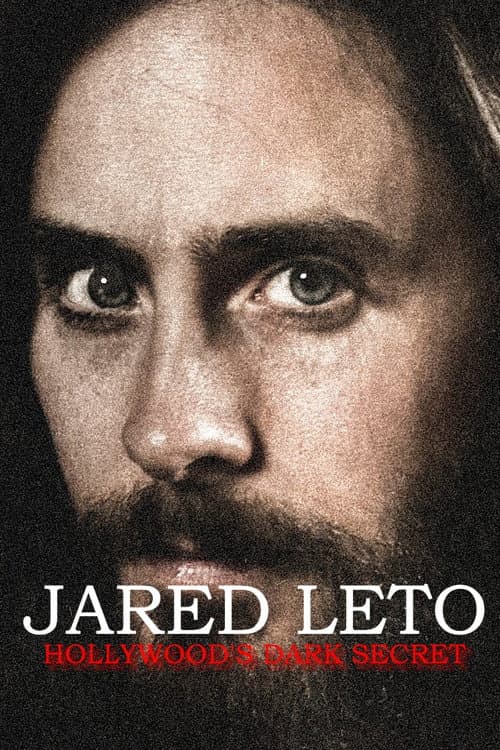 Jared Leto: Hollywood's Dark Secret