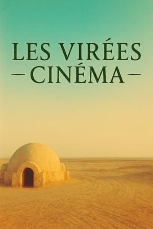 Les VIRÉES CINÉMA