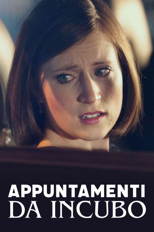 Appuntamenti da incubo