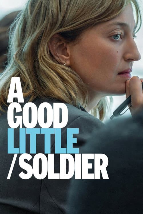 A Good Little Soldier
