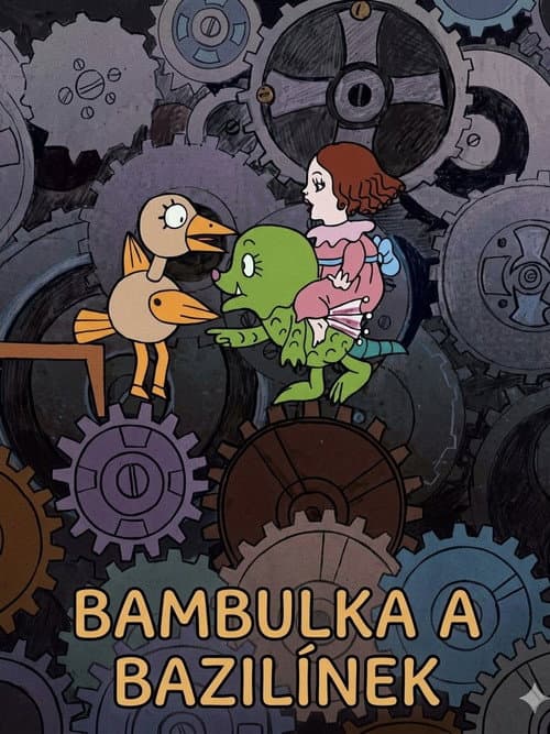 Bambulka a Bazilínek