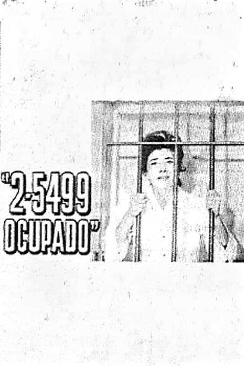 2-5499 Ocupado