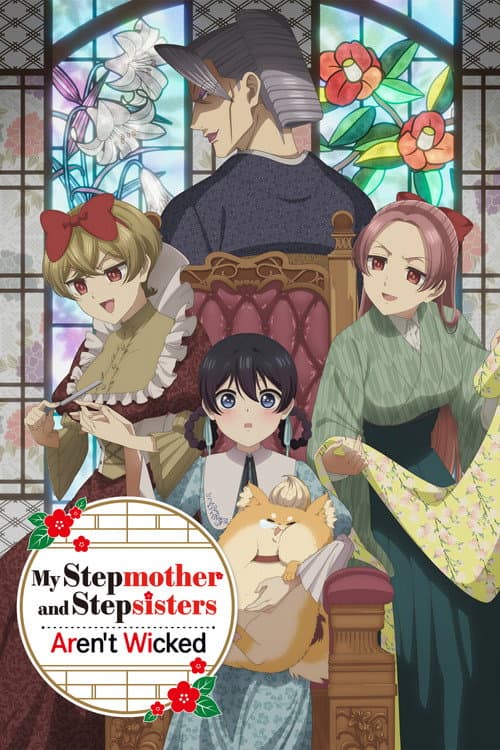 My Stepmother and Stepsisters Aren't Wicked