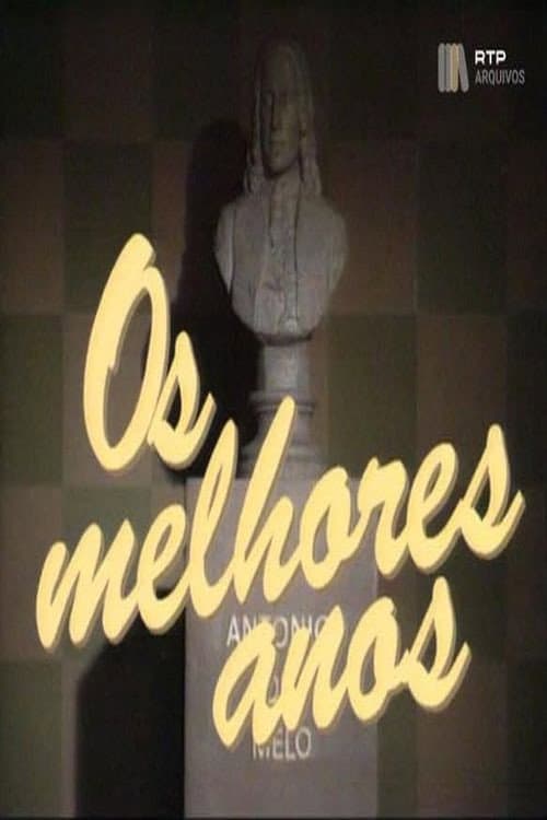 Os Melhores Anos