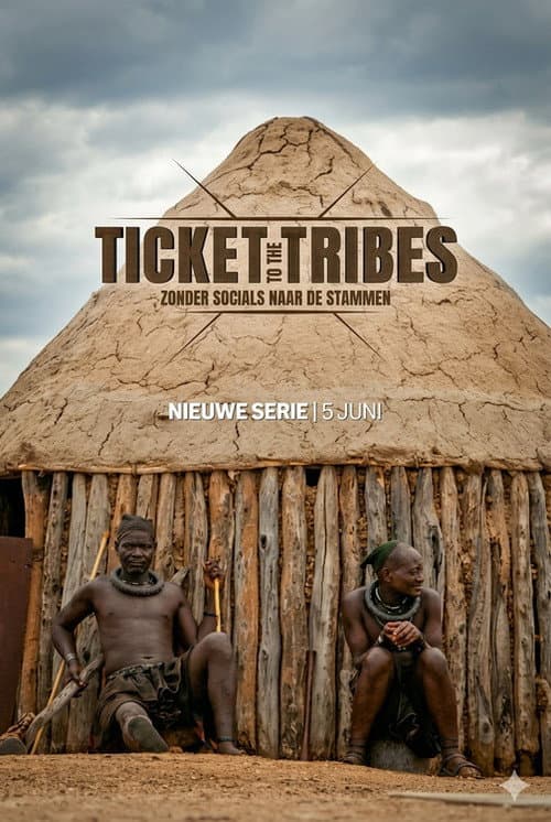 Ticket to the Tribes