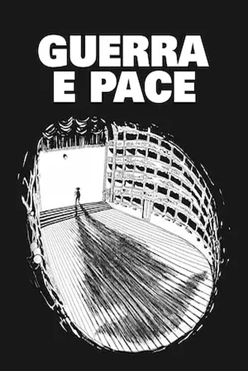 Guerra e pace (Teatro) - Prima parte