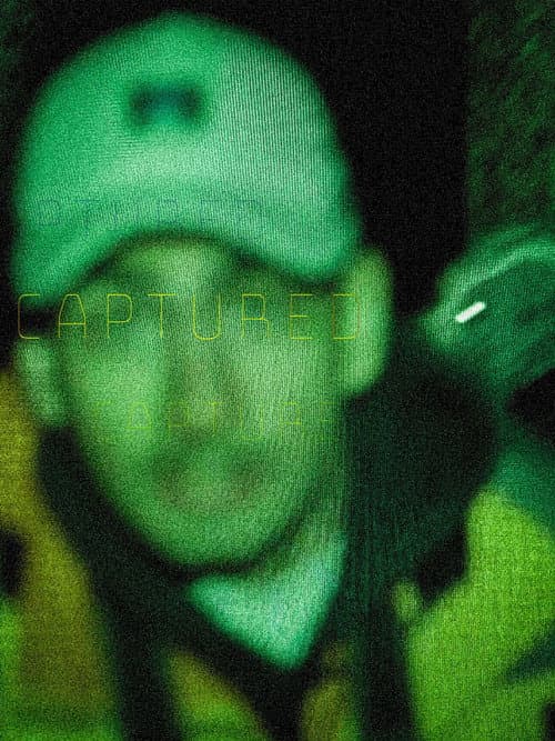 CAPTURED