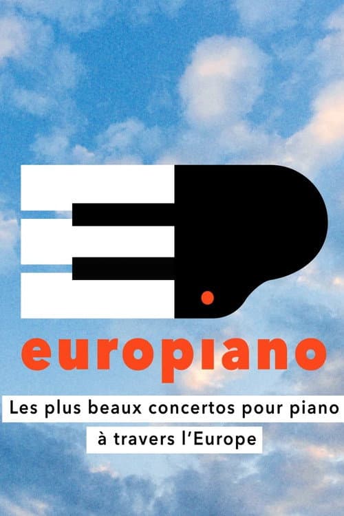 Europiano (2/2)  - The finest piano concertos from across Europe