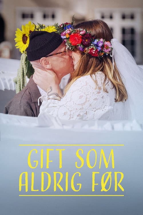 Gift som aldrig før
