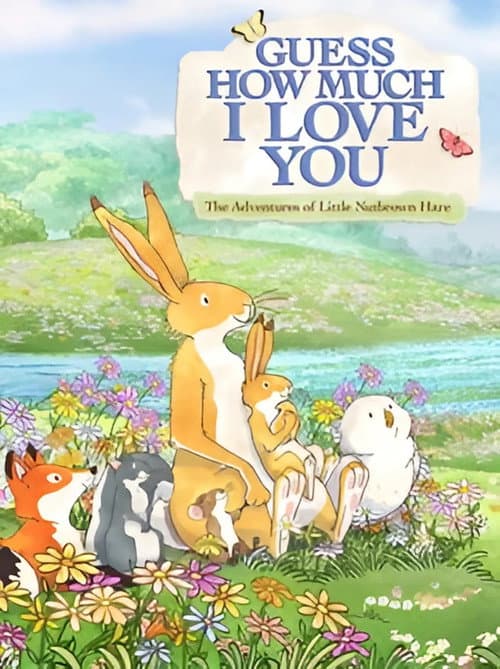 Guess How Much I Love You