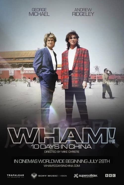 Wham! 10 Days in China