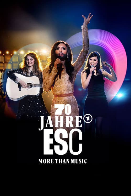 70 Jahre ESC - More than Music