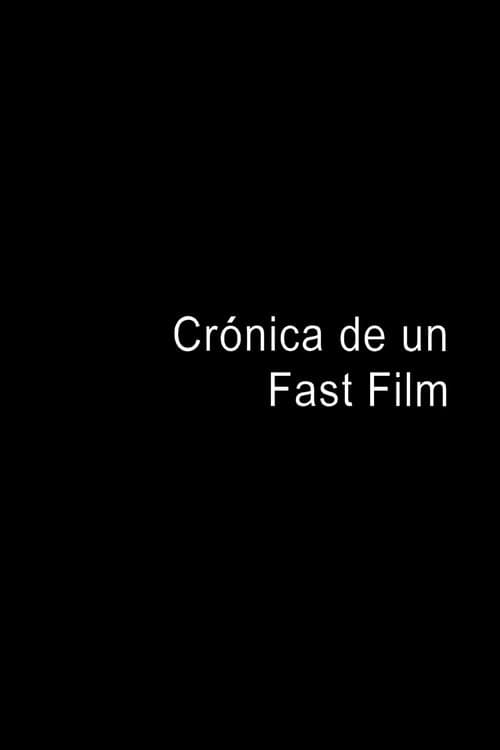 Fast Film Chronicle