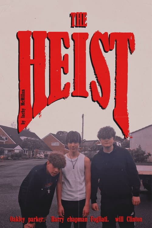 The Heist