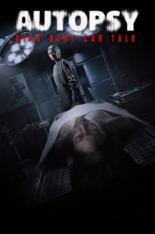 Autopsy: Dead Body Can Talk