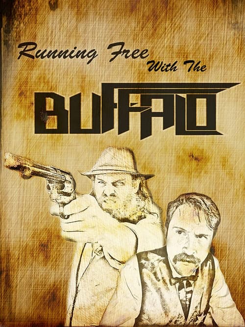 Running Free with the Buffalo