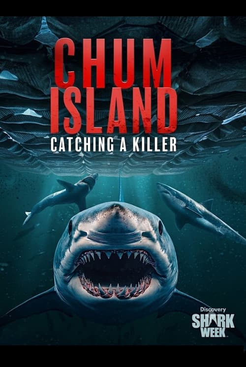 Chum Island: Catching a Killer