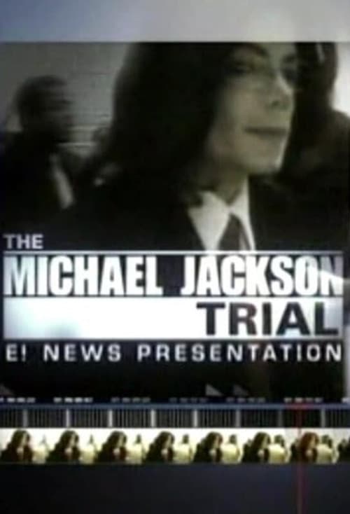 The Michael Jackson Trial
