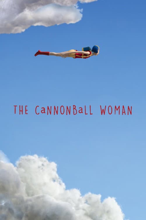 The Cannonball Woman