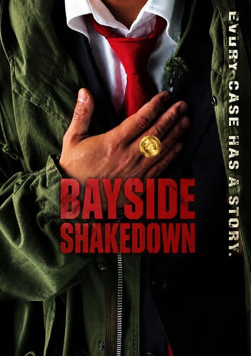 Bayside Shakedown