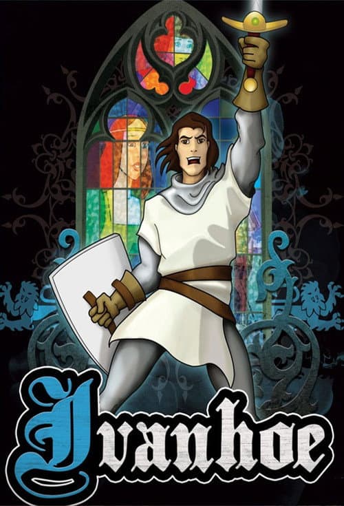 Ivanhoe: The King's Knight