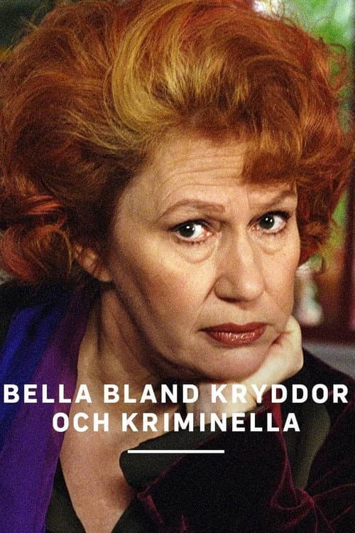 Bella bland kryddor och kriminella