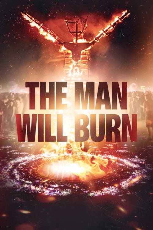 The Man Will Burn