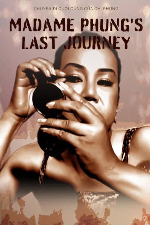 Madam Phung's Last Journey