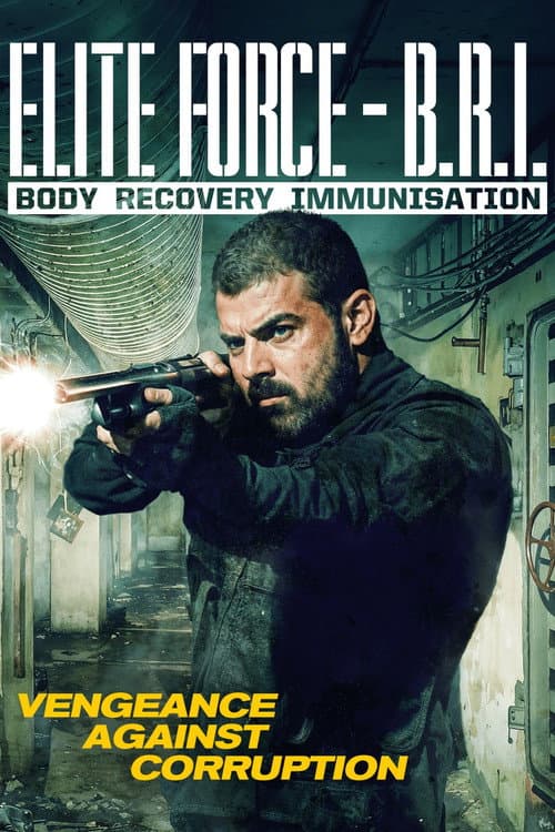 Elite Force: B.R.I. - Body Recovery Immunisation