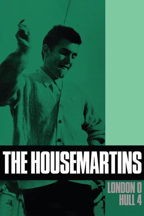 The Housemartins: London 0 Hull 4