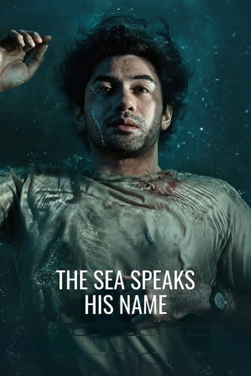 The Sea Speaks His Name