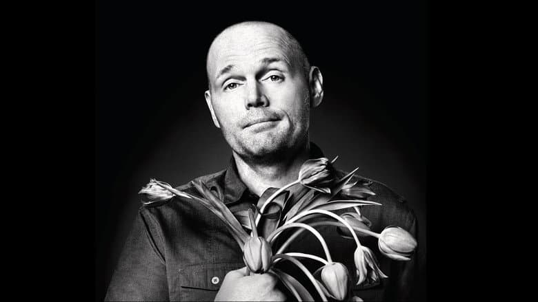 Bill Burr: I'm Sorry You Feel That Way