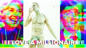Part Three - I Love a Millionaire