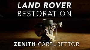 Land Rover Restoration Part 6 - Zenith 36 1V Carburettor