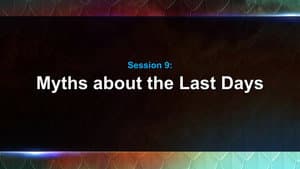 Myths about the Last Days