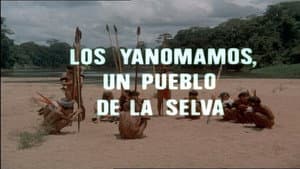 The Yanomami, a People of the Jungle