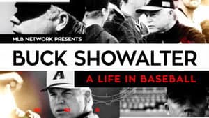 Buck Showalter: A Life in Baseball